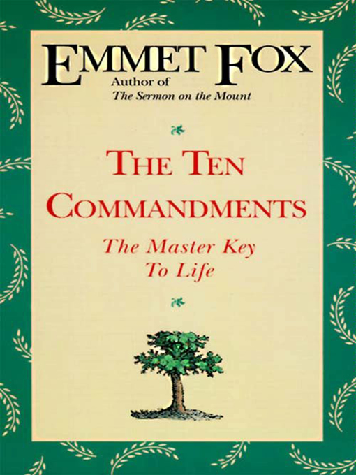Title details for The Ten Commandments by Emmet Fox - Available